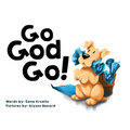 Go God Go!