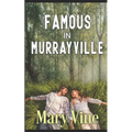 Famous is Murrayville
