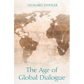 The Age of Global Dialogue