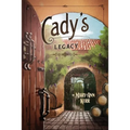 Cady's Legacy