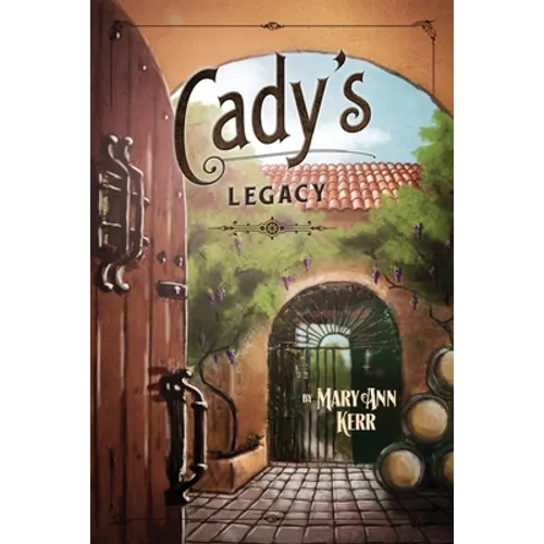 Cady's Legacy