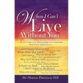 When I Can't Live Without You