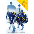 Last Days: of "Traditional Journalism"