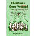 Christmas Gone Worng!