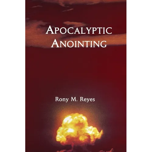 Apocalyptic Anointing