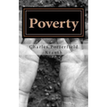 Poverty: Three Essays for the Season
