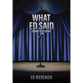 What Ed Said: Sonnets of Satire