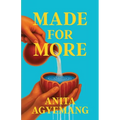 Made for More