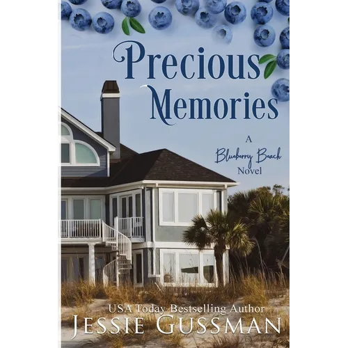 Precious Memories: Blueberry Beach Sweet Beach Romance Book Four