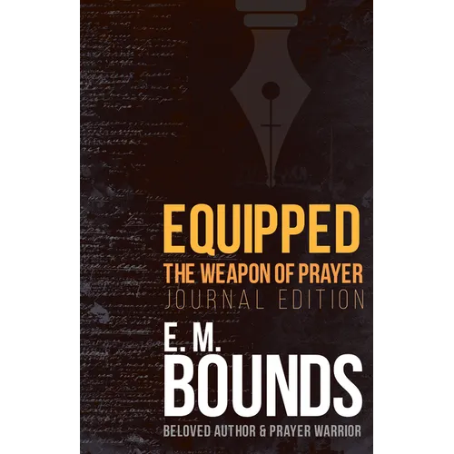 Equipped: The Weapon of Prayer