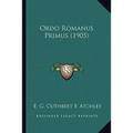 Ordo Romanus Primus (1905)