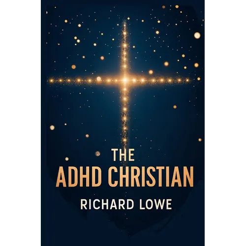 The ADHD Christian
