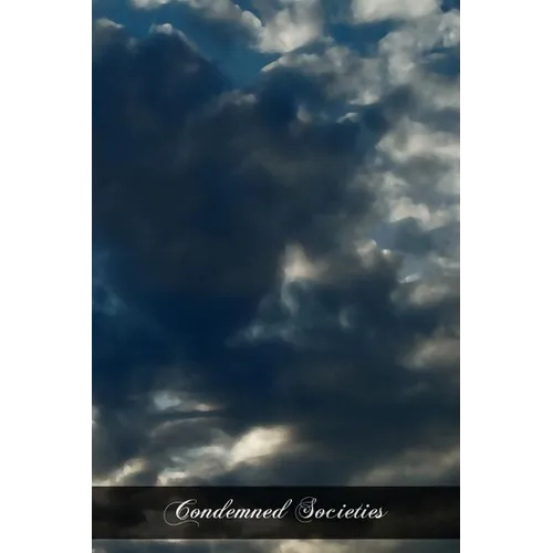 Condemned Societies