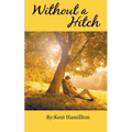 Without A Hitch - Book 1