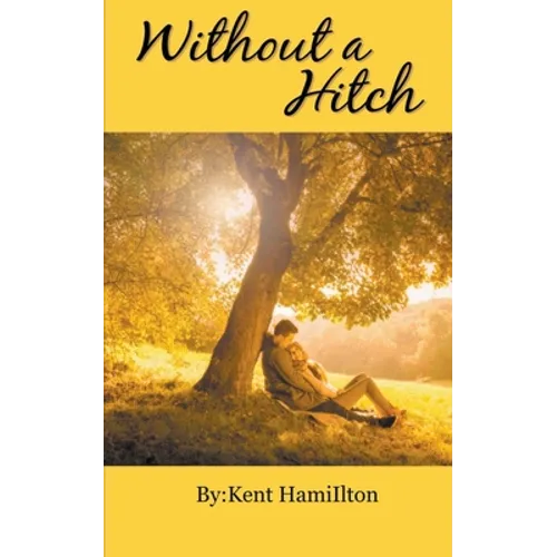 Without A Hitch - Book 1