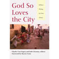 God So Loves the City