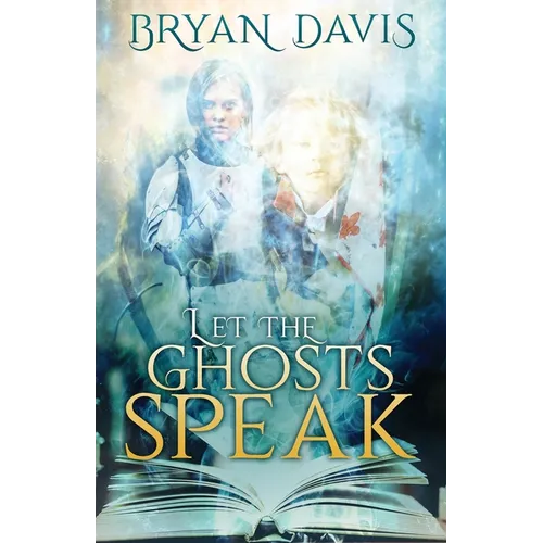 Let the Ghosts Speak