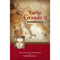 Rutilio Grande, Sj: Homilies and Writings