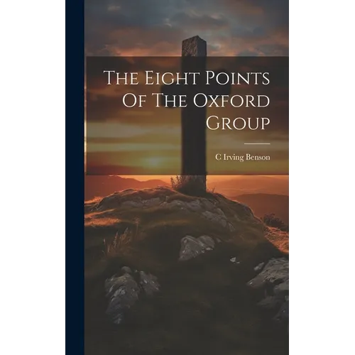 The Eight Points Of The Oxford Group