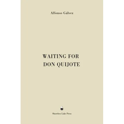 Waiting for Don Quijote