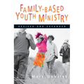 Family-Based Youth Ministry