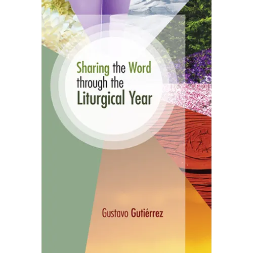 Sharing the Word through the Liturgical Year