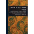 No Cross, No Crown