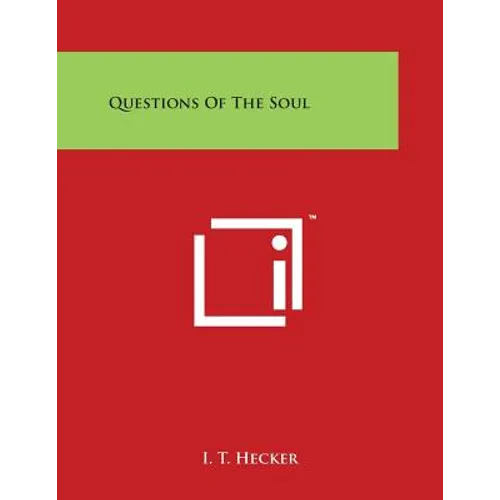 Questions of the Soul
