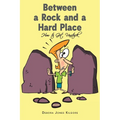 Between a Rock and a Hard Place: How to Get Unstuck