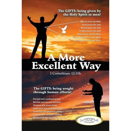 A More Excellent Way