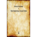 Neville Goddard: The Essential Collection