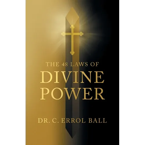 The 48 Laws of Divine Power