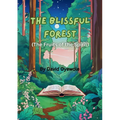The Blissful Forest