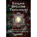 Keys for Everyday Theologians