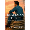 The Brackman Ticket: The cost is high, but admission is free
