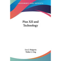 Pius XII and Technology