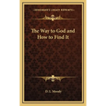 The Way to God and How to Find It