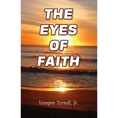 The Eyes of Faith