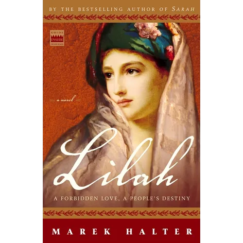 Lilah: A Forbidden Love, a People's Destiny