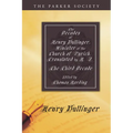 The Decades of Henry Bullinger, Minister of the Church of Zurich, Translated by H. I.