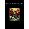 Miracles Of The Blessed Virgin Mary