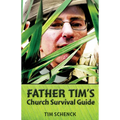 Father Tim's Church Survival Guide