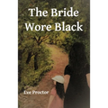 The Bride Wore Black