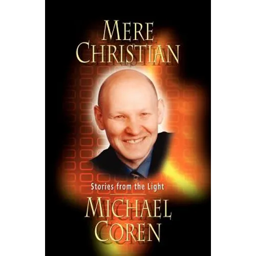 Mere Christian: Stories from the Light
