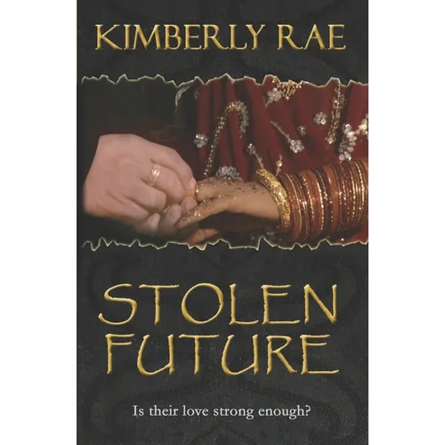 Stolen Future: Is your love strong enough?