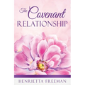 The Covenant Relationship