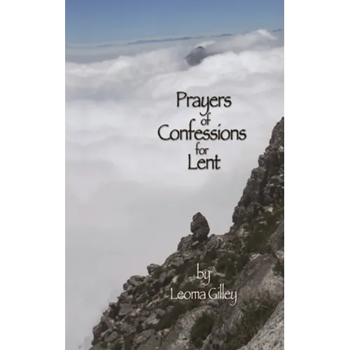Prayers of Confessions for Lent
