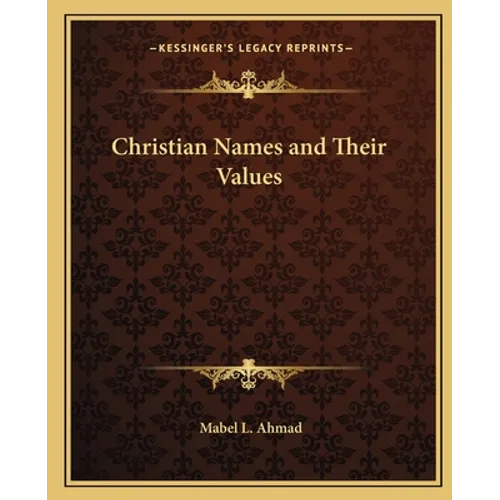 Christian Names and Their Values