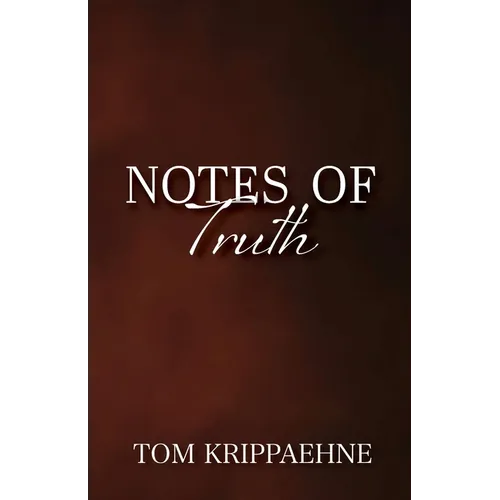 Notes of Truth